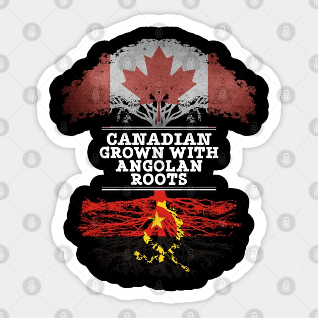 Canadian Grown With Angolan Roots - Gift for Angolan With Roots From Angola Sticker by Country Flags